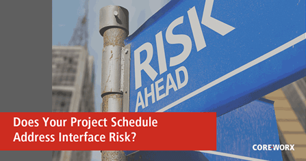 Does your project schedule address interface risk?