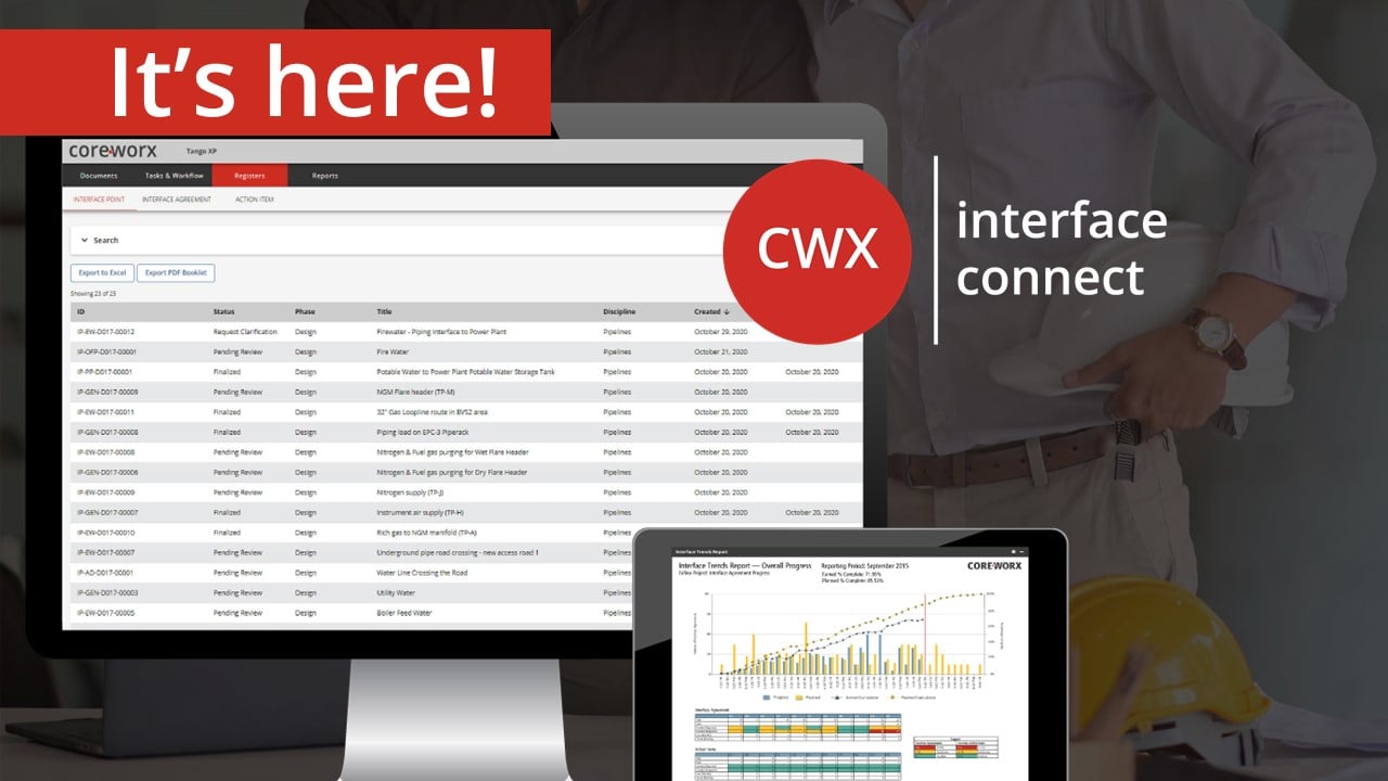 Interface Connect - The latest evolution of Coreworx interface management software for major projects.