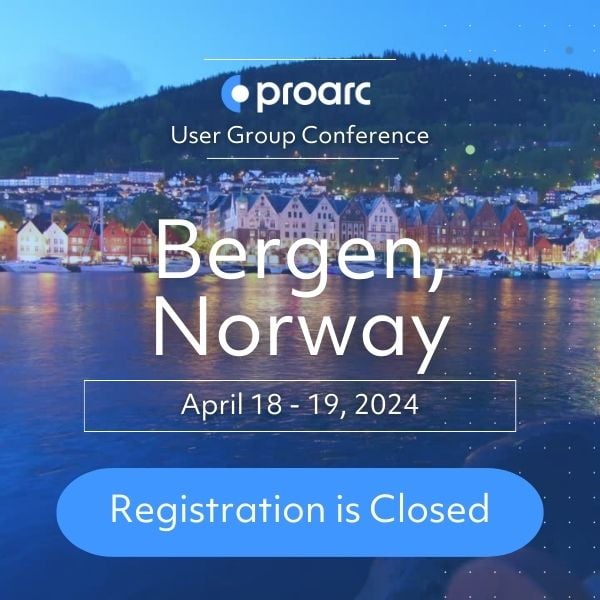 Proarc User Group Conference 2024 - Registration Closed